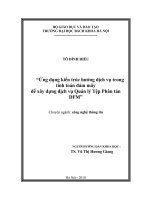 Ứng dụng kiến trúc hướng dịch vụ trong điện toán đám mây để xây dựng dịch vụ quản lý tệp phân tán DFM 