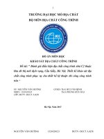 Đánh giá điều kiện địa chất công trình nhà C2 thuộc khu đô thị mới dịch vọng, Cầu Giấy, Hà Nội. Thiết kế khảo sát địa chất công trình phục vụ cho thiết kế kỹ thuật thi công công trình trên