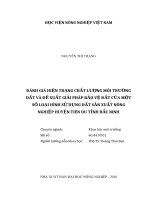 Đánh giá hiện trạng chất lượng môi trường đất và đề xuất giải pháp bảo vệ đất của một số loại hình sử dụng đất sản xuất nông nghiệp huyện tiên du tỉnh bắc ninh 