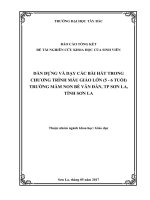 Dàn dựng và dạy các bài hát trong chương trình mẫu giáo lớn (5 6 tuổi) trường mầm non bế văn đàn, TP sơn la, tỉnh sơn la 