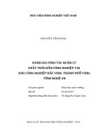 Đánh giá công tác quản lý chất thải rắn công nghiệp tại khu công nghiệp bắc vinh, thành phố vinh, tỉnh nghệ an 