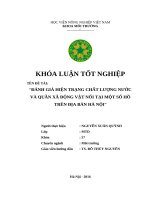KHÓA LUẬN TỐT NGHIỆP ĐÁNH GIÁ HIỆN TRẠNG CHẤT LƯỢNG NƯỚC VÀ QUẦN XÃ ĐỘNG VẬT NỔI TẠI MỘT SỐ HỒ TRÊN ĐỊA BÀN HÀ NỘI