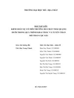 KIỂM SOÁT SỰ CỐ MÔI TRƯỜNG DO CHẤT THẢI QUẶNG ĐUÔI TRONG QUÁ TRÌNH KHAI THÁC VÀ TUYỂN THAN MỎ THAN CỌC SÁU