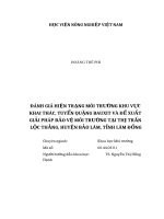 Đánh giá hiện trạng môi trường khu vực khai thác, tuyển quặng bauxit và đề xuất giải pháp bảo vệ môi trường tại thị trấn lộc thắng, huyện bảo lâm, tỉnh lâm đồng 