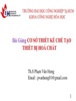 bài giảng cơ sở thiết kế chế tạo thiết bị hóa chất