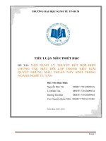 Vận dụng lý thuyết kết hợp biện chứng các mặt đối lập trong việc giải quyết những mâu thuẫn nảy sinh trong ngành nghề tư vấn 