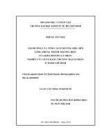 Ảnh hưởng của tính cách thương hiệu đến lòng trung thành thương hiệu của khách hàng cá nhân nghiên cứu ngân hàng thương mại cổ phần ở TP  hồ chí minh 