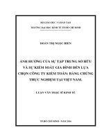 Ảnh hưởng của sự tập trung sở hữu và sự kiểm soát gia đình đến lựa chọn công ty kiểm toán bằng chứng thực nghiệm tại việt nam 