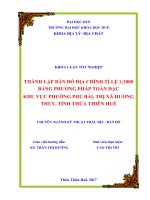 Đo vẽ và thành lập bản đồ địa chính tỉ lệ 1 2000 bằng phương pháp toàn đạc khu vực phường phú bài, thị xã hương thủy, tỉnh thừa thiên huế