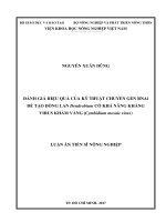 Đánh giá hiệu quả của kỹ thuật chuyển gen RNAi để tạo dòng lan dendrobium có khả năng kháng virus khảm vàng (cymbidium mosaic virus   CyMV) 