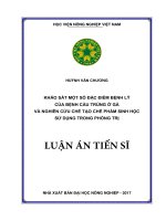Khảo sát một số đặc điểm bệnh lý của bệnh cầu trùng ở gà và nghiên cứu chế tạo chế phẩm sinh học sử dụng trong phòng trị (LA tiến sĩ)