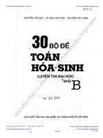 30 bộ đề toán   hóa   sinh luyện thi đại học khối b phần 1 
