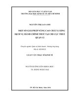 Một số giải pháp nâng cao chất lượng dịch vụ hành chính thuế tại chi cục thuế quận 12