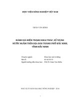 Đánh giá hiện trạng khai thác, sử dụng tài nguyên nước ngầm thành phố bắc ninh, tỉnh bắc ninh