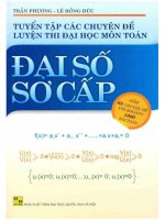 Tuyển tập các chuyên đề luyện thi đại học môn toán   đại số sơ cấp (tái bản lần thứ 5) phần 1 