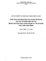 Phân tích khả năng sinh lợi và mức độ rủi ro của các cổ phiếu niêm yết tại trung tâm giao dịch chứng khoán TP  hồ chí minh sau 4 năm hoạt động  đề tài nghiên cứu cấp bộ 