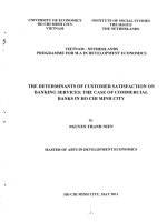 The determinants of customer satisfaction on banking services the case of commercial banks in hochiminh city  luận văn thạc sĩ 