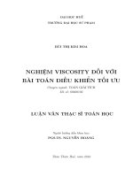 LUẬN VĂN THẠC SĨ TOÁN HỌC: NGHIỆM VISCOSITY ĐỐI VỚI BÀI TOÁN ĐIỀU KHIỂN TỐI ƯU