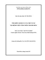 TÌM HIỂU HÀNH VI của TRẺ tự kỉ tại BỆNH VIỆN tâm THẦN THANH hóa  
