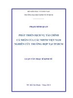 Phát triển dịch vụ tài chính cá nhân của các NHTM việt nam nghiên cứu trường hợp tại TPHCM 