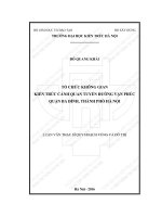 Tổ chức không gian kiến trúc cảnh quan tuyến đường vạn phúc quận ba đình, thành phố hà nội (tt) 