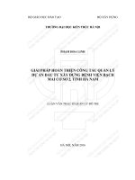 Giải pháp hoàn thiện công tác quản lý dự án đầu tư xây dựng bệnh viện bạch mai cơ sở 2, tỉnh hà nam (tt)