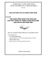 ỨNG DỤNG CÔNG NGHỆ TƯỚI KHOA HỌC CHO PHÁT TRIỂN CÂY TRỒNG TRONG ĐIỀU KIỆN HẠN HÁN VÀ XÂM NHẬP MẶN