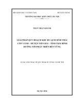 Giải pháp quy hoạch khu du lịch sinh thái cồn vành huyện tiền hải tỉnh thái bình hướng tới phát triển bền vững (tt)