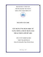Xây dựng ứng dụng học từ vựng tiếng anh sử dụng giải thuật phân lớp dữ liệu 