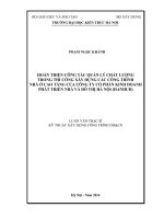 Hoàn thiện công tác quản lý chất lượng trong thi công xây dựng các công trình nhà ở cao tầng của công ty cổ phần kinh doanh phát triển nhà và đô thị hà nội (HANHUD) (tt)