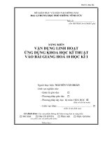 SKKN vận DỤNG LINH HOẠT ỨNG DỤNG THỰC tế KHOA HỌC KĨ THUẬT VÀO BÀI GIẢNG HOÁ 10, HỌC KÌ i 
