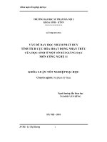 Vấn đề dạy học nhằm phát huy tính tích cực hoá hoạt động nhận thức của học sinh ở một số bài giảng dạy môn Công nghệ (Khóa luận tốt nghiệp)