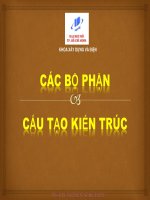 Bài giảng cấu tạo kiến trúc các bộ phận và cấu tạo kiến trúc 