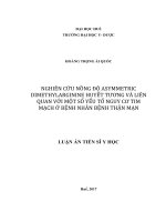 Nghiên cứu nồng độ asymmetric dimethylarginine huyết tương và liên quan với một số yếu tố nguy cơ tim mạch ở bệnh nhân thận mãn (LA tiến sĩ)