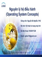 Bài giảng: Slide Môn Nguyên Lý Hệ Điều Hành  Chương  1.