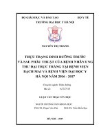 Thực trạng dinh dưỡng trước và sau phẫu thuật của bệnh nhân ung thư đại trực tràng tại bệnh viện bạch mai và bệnh viện đại học y hà nội năm 2016-2017