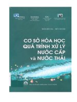 ebook Cơ sở hóa học quá trình xử lý nước thải và nước cấp