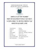 Một số giải pháp nâng cao chất lượng phục vụ của bộ phận buồng phòng khách sạn kiều anh (khóa luận tốt nghiệp) 
