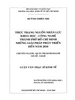 Luận văn thạc sĩ thực trạng nguồn nhân lực khoa học công nghệ thành phố hồ chí minh  những giải pháp phát triển đến năm 2010 