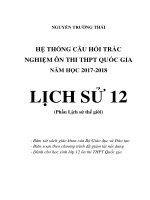 Hệ thống câu hỏi trắc nghiệm ôn thi THPT quốc gia năm 2017   2017 môn lịch sử 12