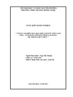 Nâng cao hiệu quả dạy học lịch sử việt nam (1954   1975) bằng phương pháp lập bảng hệ thống kiến thức 