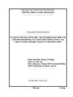 Sử dụng phương pháp học trải nghiệm kết hợp với lời nói sinh động của giáo viên nhằm nâng cao chất lượng giờ học lịch sử ở trường THPT 