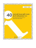 40 chủ đề phải biết cho IELTS SPEAKINGS 7.5+