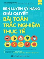 Rèn luyện kỹ năng giải quyết bài toán trắc nghiệm thực tế   hứa lâm phong 