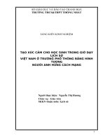 Tạo cảm xúc cho học sinh trong giờ dạy lịch sử việt nam ở trường phổ thông bằng hình tượng người anh hùng cách mạng 