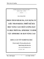 Phân tích nội dung, xây dựng tư liệu tham khảo, thiết kế bài học nâng cao chất lượng dạy học phần ba : Sinh học Vi sinh vật  Sinh học 10 Ban nâng cao (Khóa luận tốt nghiệp)