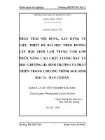 Phân tích nội dung, xây dựng tư liệu, thiết kế bài học theo hướng lấy học sinh làm trung tâm góp phần nâng cao chất lượng dạy và học chương III: Sinh trưởng và phát triển trong chương trình SGK Sinh học 11  Ban cơ bản (Khóa luận tốt nghiệp)