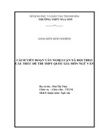 Cách viết đoạn văn nghị luận xã hội theo cấu trúc đề thi THPT quốc gia môn ngữ văn 