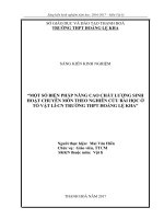 Một số biện pháp nâng cao chất lượng sinh hoạt chuyên môn theo nghiên cứu bài học ở tổ vật lí   CN trường THPT hoàng lệ kha 