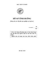 HỒ SƠ TÌNH HUỐNG Dùng cho các lớp đào tạo nghiệp vụ Luật sư Phần 4